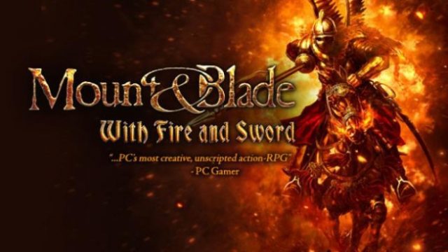 Mount And Blade With Fire & Sword Free Download