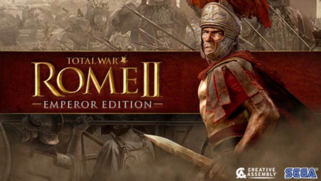 Total War: Rome II – Emperor Edition Free Download (Incl. ALL DLC’s)