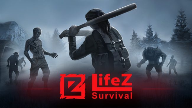 LifeZ - Survival Free Download