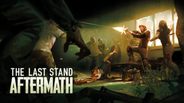 The Last Stand: Aftermath Free Download