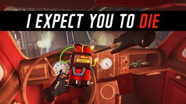 I Expect You To Die Free Download