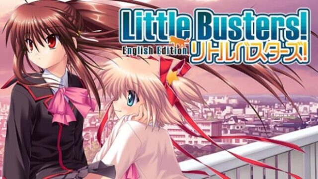 Little Busters! Ecstasy Edition Free Download