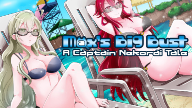 Max’s Big Bust – A Captain Nekorai Tale Free Download