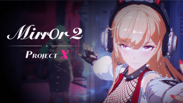 Mirror 2: Project X Free Download