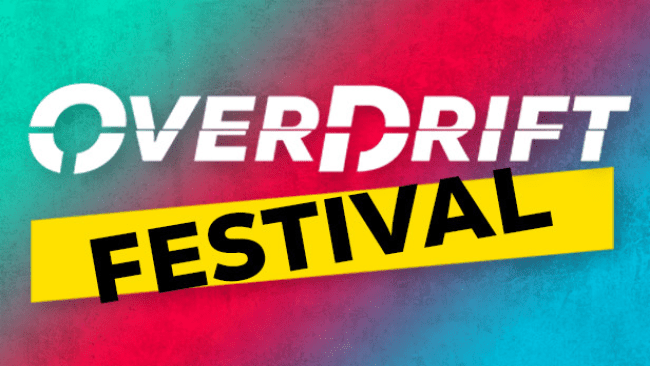OverDrift Festival Free Download (Incl. ALL DLC)