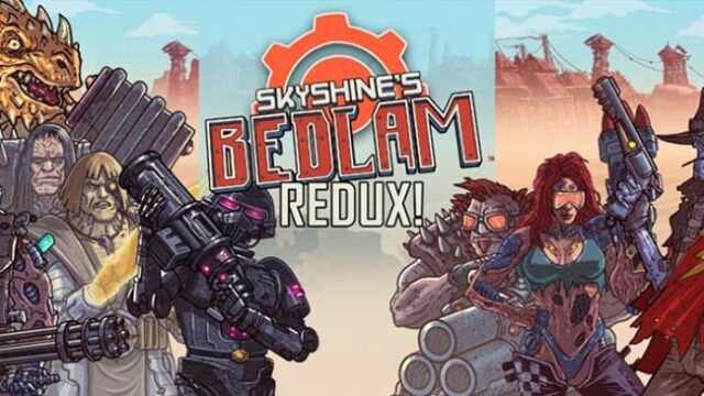 Skyshine’s BEDLAM Free Download