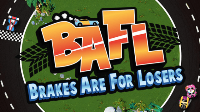 BAFL – Brakes Are For Losers Free Download